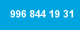 996 844 19 31